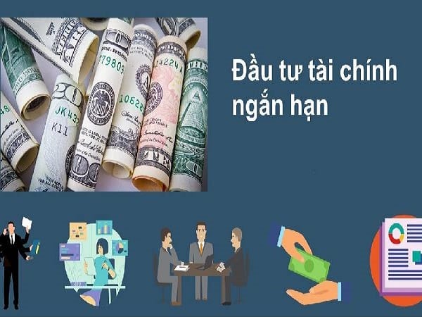 Đầu tư tài chính ngắn hạn là gì?