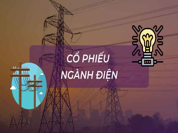 Ngành điện tại Việt Nam cũng có triển vọng rất lớn trong tương lai